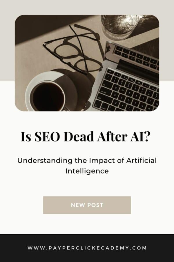 Is SEO Dead After AI? Understanding the Impact of Artificial Intelligence