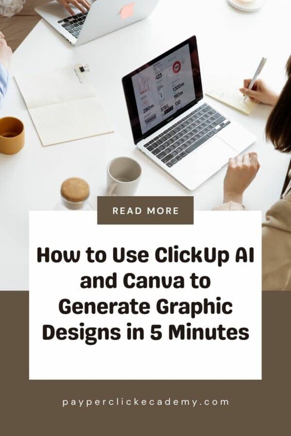 How to Use ClickUp AI and Canva to Generate Graphic Designs in 5 Minutes