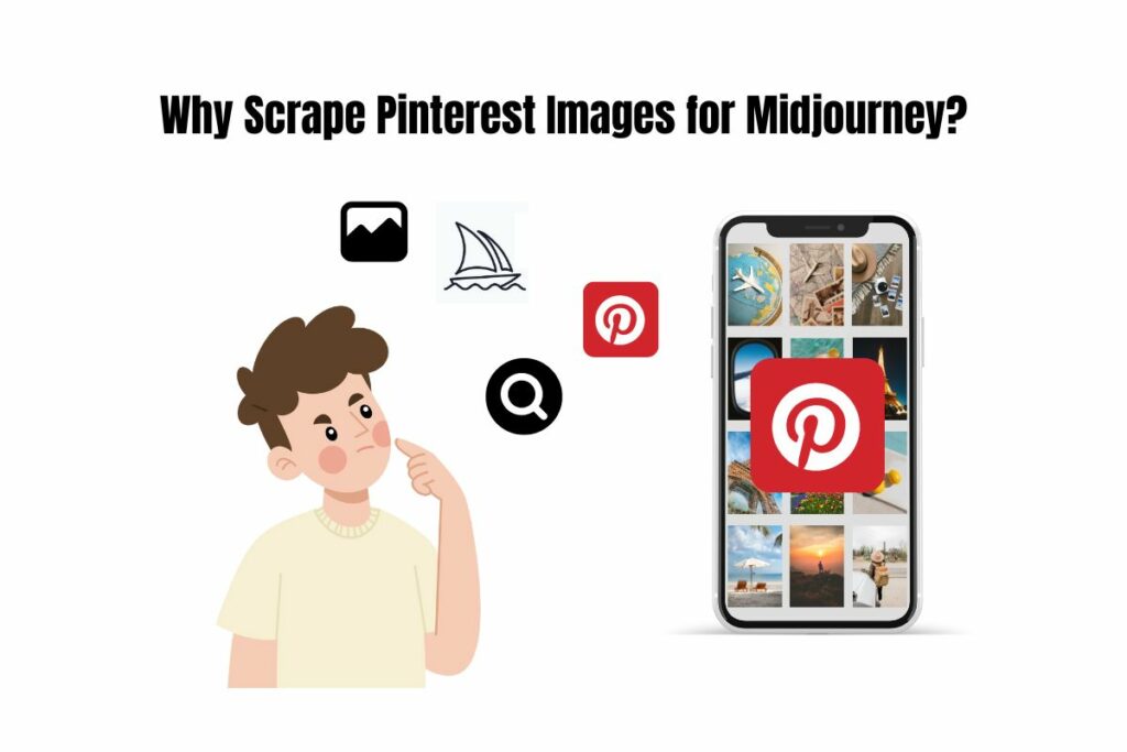 Why Scrape Pinterest Images for Midjourney? Graphics